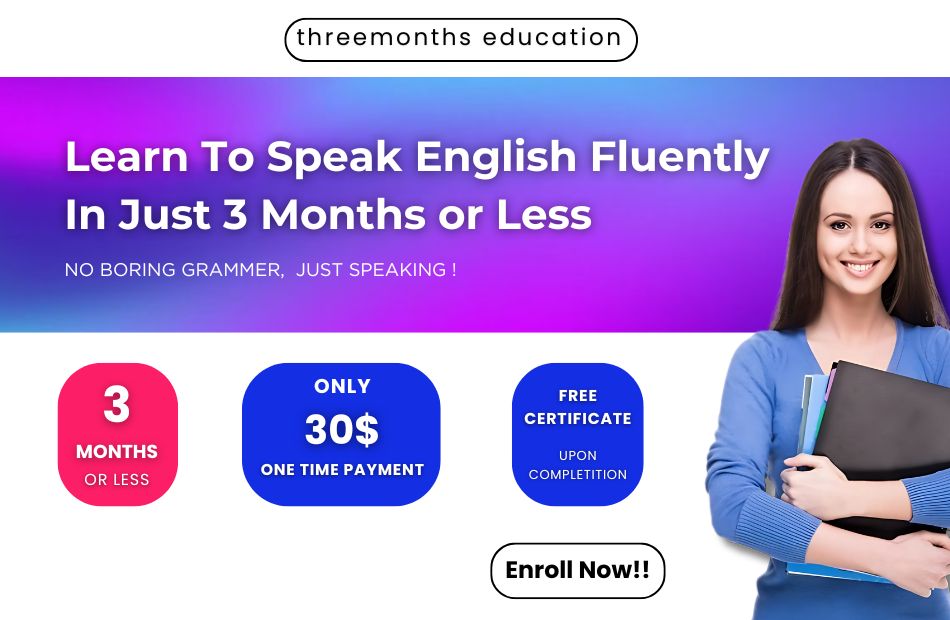 Speak English Fluently In 3 months or Less: No Grammar, Just Speaking
